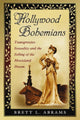 Book cover of: Hollywood Bohemians. By: Brett L. Abrams