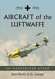 Book cover of: Aircraft of the Luftwaffe, 1935-1945. By: Jean-Denis Lepage