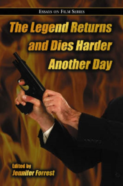 Book cover of: Legend Returns and Dies Harder Another Day