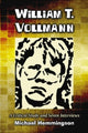 Book cover of: William T. Vollmann. By: Michael A. Hemmingson