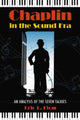 Book cover of: Chaplin in the Sound Era. By: Eric L. Flom