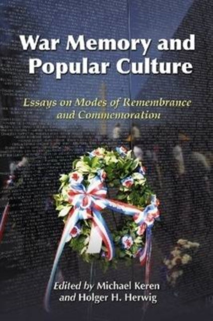 Book cover of: War Memory and Popular Culture