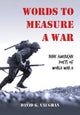 Book cover of: Words to Measure a War. By: David Kirk Vaughan