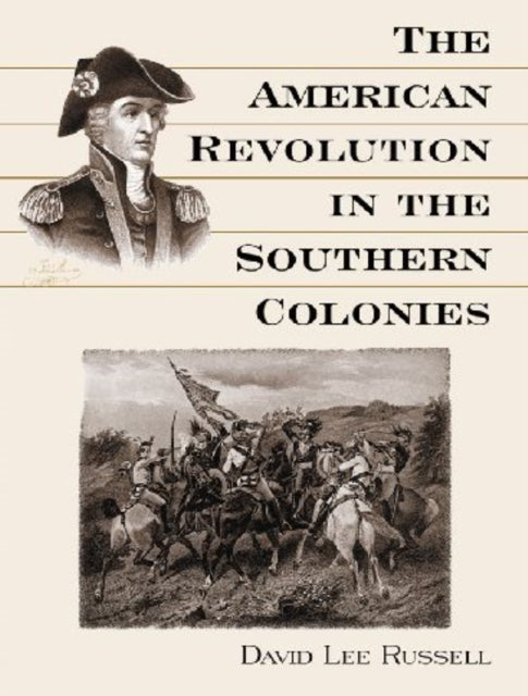 Book cover of: American Revolution in the Southern Colonies