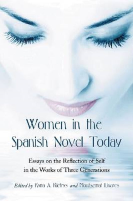 Book cover of: Women in the Spanish Novel Today