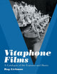 Book cover of: Vitaphone Films. By: Roy Liebman