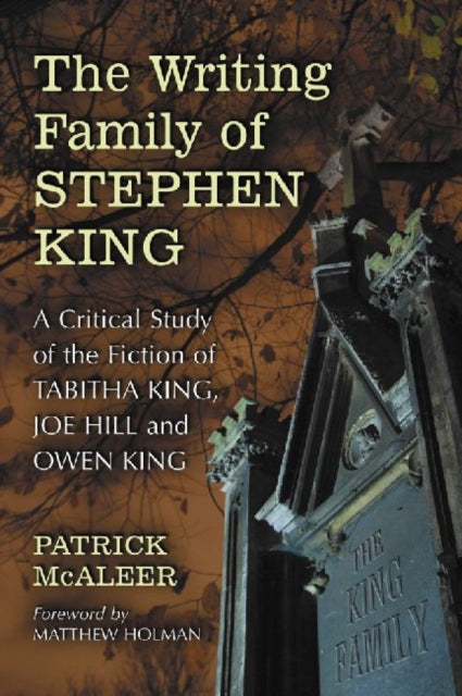 Book cover of: Writing Family of Stephen King. By: Patrick McAleer
