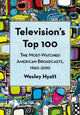 Book cover of: Television's Top 100. By: Wesley Hyatt