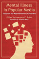 Book cover of: Mental Illness in Popular Media. By: Lawrence C. Rubin