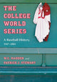 Book cover of: College World Series. By: W. C. Madden
