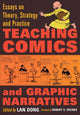 Book cover of: Teaching Comics and Graphic Narratives. By: Lan Dong