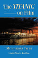 Book cover of: Titanic on Film. By: Linda Maria Koldau