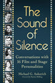 Book cover of: Sound of Silence. By: Michael G. Ankerich
