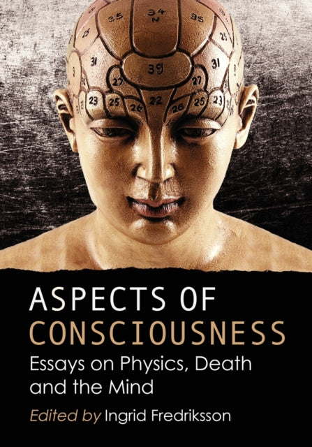 Book cover of: Aspects of Consciousness. By: Ingrid Fredriksson
