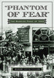 Book cover of: "Phantom of Fear". By: Robert Lynn Fuller