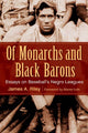Book cover of: Of Monarchs and Black Barons. By: James A. Riley