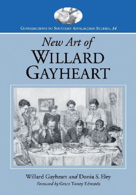 Book cover of: New Art of Willard Gayheart