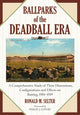 Book cover of: Ballparks of the Deadball Era