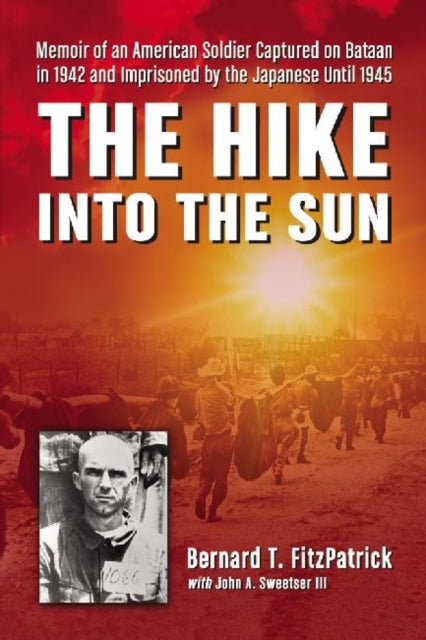 Book cover of: Hike into the Sun. By: Bernard T. FitzPatrick