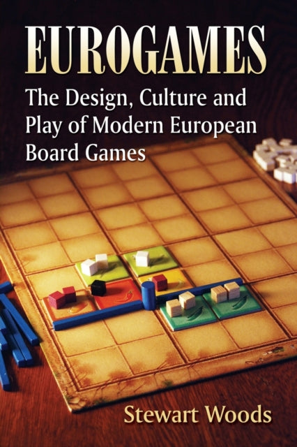 Book cover of: Eurogames. By: Stewart Woods