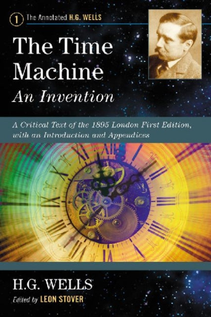 Book cover of: Time Machine: An Invention. By: Leon Stover