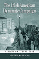 Book cover of: Irish-American Dynamite Campaign. By: Joseph McKenna