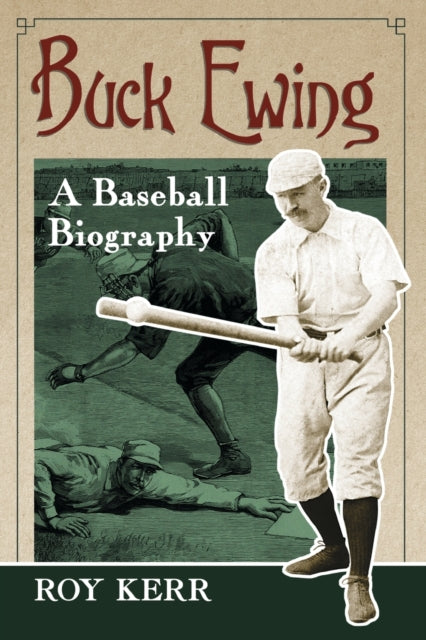 Book cover of: Buck Ewing. By: Roy Kerr