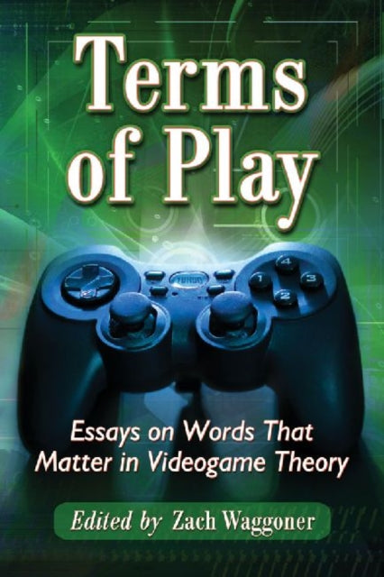 Book cover of: Terms of Play. By: Zach Waggoner