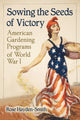 Book cover of: Sowing the Seeds of Victory. By: Rose Hayden-Smith