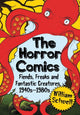 Book cover of: Horror Comics. By: William Schoell