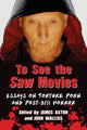 Book cover of: To See the Saw Movies