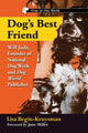 Book cover of: Dog's Best Friend. By: Lisa Begin-Kruysman