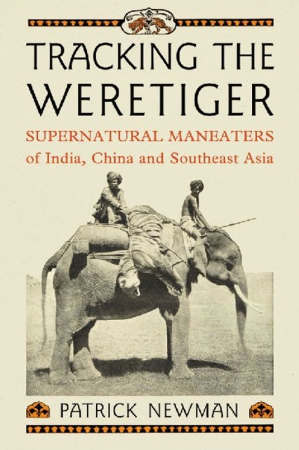 Book cover of: Tracking the Weretiger. By: Patrick Newman