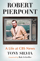 Book cover of: Robert Pierpoint. By: Tony Silvia