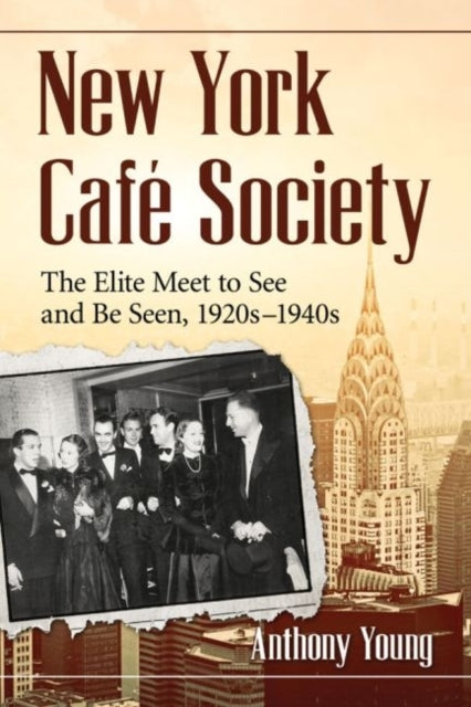 Book cover of: New York Cafe Society. By: Anthony Young