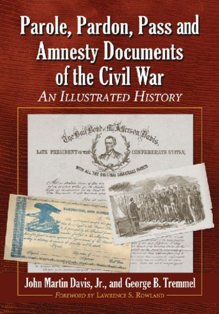 Book cover of: Parole, Pardon, Pass and Amnesty Documents of the Civil War. By: John Martin Davis