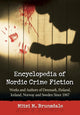Book cover of: Encyclopedia of Nordic Crime Fiction. By: Mitzi M. Brunsdale