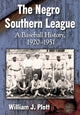 Book cover of: Negro Southern League. By: William J. Plott