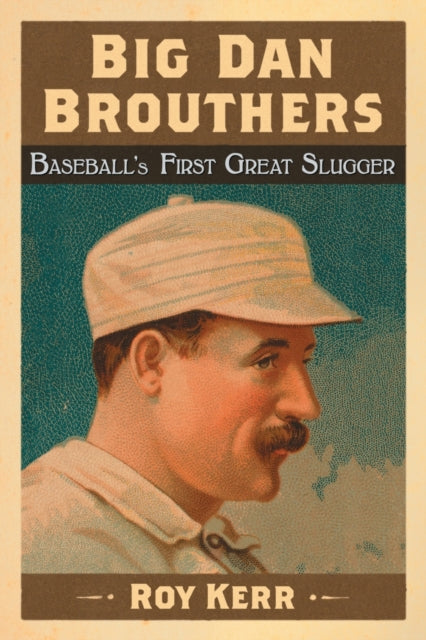 Book cover of: Big Dan Brouthers