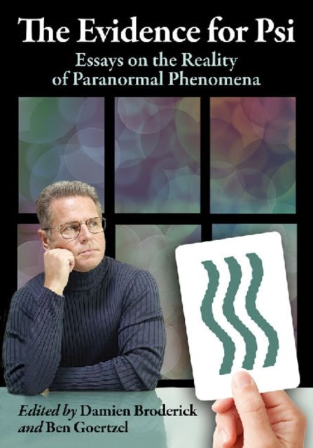 Book cover of: Evidence for Psi. By: Damien Broderick