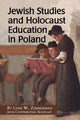 Book cover of: Jewish Studies and Holocaust Education in Poland. By: Lynn W. Zimmerman