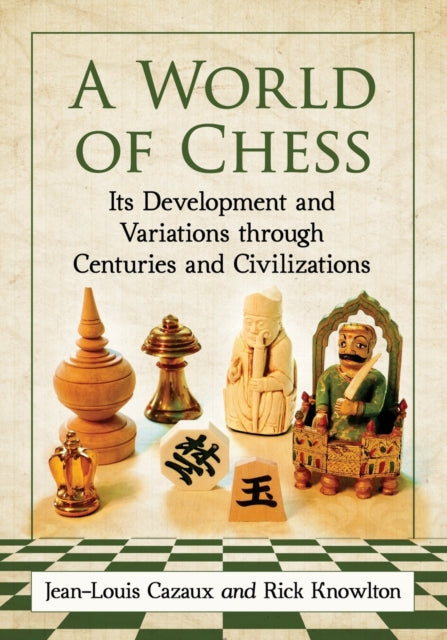 Book cover of: World of Chess. By: Jean-Louis Cazaux
