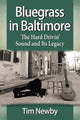 Book cover of: Bluegrass in Baltimore. By: Tim Newby