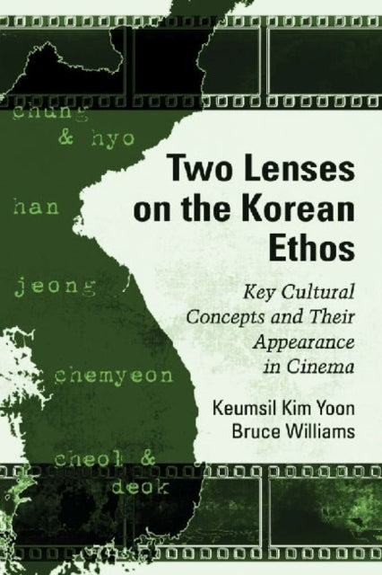 Book cover of: Two Lenses on the Korean Ethos. By: Keumsil Kim Yoon