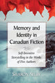 Book cover of: Memory and Identity in Canadian Fiction. By: Sharon Selby