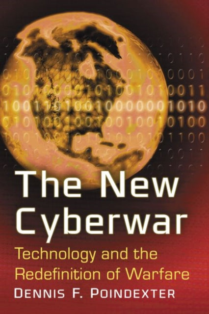 Book cover of: New Cyberwar. By: Dennis F. Poindexter