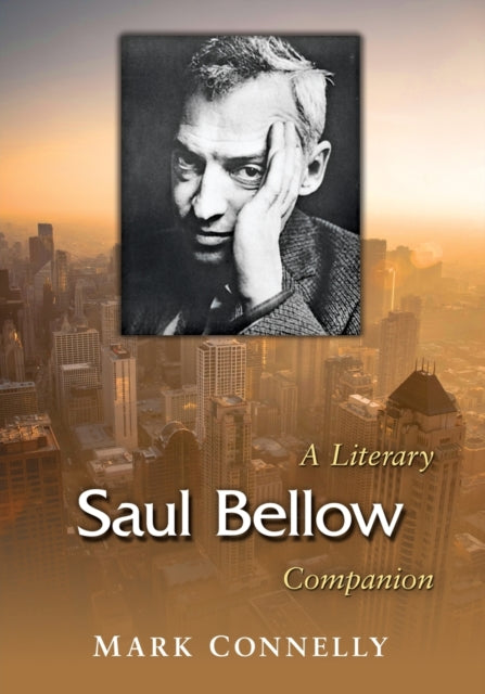 Book cover of: Saul Bellow. By: Mark Connelly