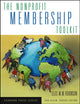 Book cover of: Nonprofit Membership Toolkit. By: Ellis M.M. Robinson