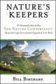 Book cover of: Nature's Keepers. By: Bill Birchard