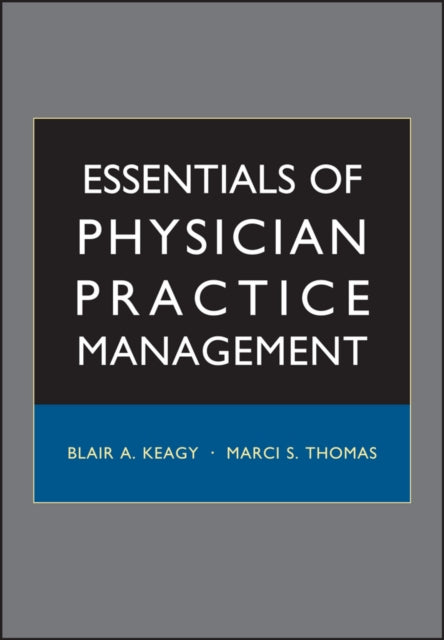 Book cover of: Essentials of Physician Practice Management